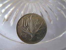 (FC-196) 1978 Mexico: 10 Centavos - 6 rows of corn / blunt stem variant  - $10.00
