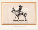 A Pull at the Canteen Frederic Remington Print  - £12.66 GBP