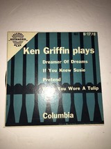 Ken Griffin plays-Dreamer Of Dreams-45 Ep Columbia Records-B-1778-RARE Vintage - £676.70 GBP