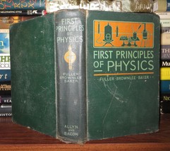 Fuller, Robert W. , Brownlee, Raymond &amp; D. Lee Baker First Principles Of Physics - £41.11 GBP