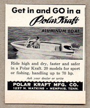 1958 Print Ad Polar Kraft Aluminum Boats Made in Memphis,TN - £6.96 GBP