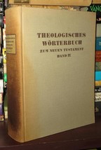 Kittel, Gerhard Theologisches Worterbuch Zum Neuen Testament Volume Iv Vintage C - £83.49 GBP