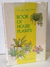 The New York Times Book of House Plants by Joan L. Faust - Hardcover - Very Good - £1.91 GBP