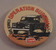 Golden Wonder I&#39;ve Joined Operation Survival Pin Pinback Button Badge - £2.32 GBP