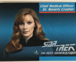 Star Trek Fifth Season Commemorative Trading Card #10 Beverly Crusher Gates - £1.55 GBP