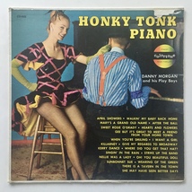 Danny Morgan and His Play Boys - Honky Tonk Piano LP Vinyl Record - £31.14 GBP