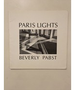 PARIS LIGHTS By Beverly Pabst * Signed And Inscribed* - $32.73