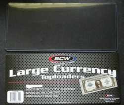 1 Loose BCW Large Dollar Bill Currency Toploaders Money Sleeve Protector - $1.25