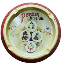 Pepsin Tutti-Frutti Reproduction Metal Ashtray (1975) 8” by 1.5” - $14.80