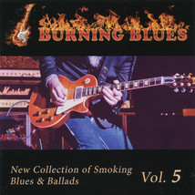 New Collection Of Smoking Blues &amp; Ballads Vol.5 Burning Blues CD - £7.98 GBP