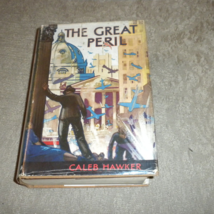 The Great Peril by Caleb Hawker UK model planes invade UK 1st ed Blackie 1937 - £31.97 GBP