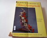 Conway&#39;s Encyclopedia of Flower Arrangement [Hardcover] J. Gregory Conway - £8.72 GBP