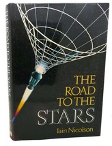 Iain Nicolson The Road To The Stars - £36.03 GBP