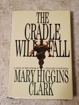 The Cradle Will Fall by Mary Higgins Clark 1980 Simon And Schuster - £3.93 GBP