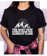 The Best Views Comes From The Hardest Climbs Short Sleeve Shirt - £23.55 GBP