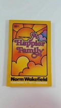 You Can Have a Happier Family by Norman Wakefield (1977, Paperback) - £4.74 GBP