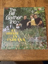 Bill Gaither trio at home in Indiana Album - £9.84 GBP