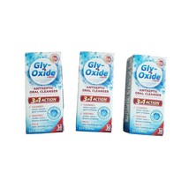 3X Gly-Oxide 0.5 Fl OZ Liquid Antiseptic Oral Cleanser 3 In 1 Expires 11/2024 - £70.99 GBP