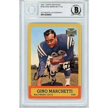 Gino Marchetti Baltimore Colts Auto 2001 Topps Archives Autograph Card Beckett - $145.52