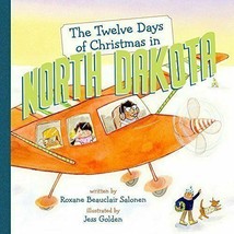 The Twelve Days of Christmas in North Dakota (The Twelve Days of Christmas in Am - £6.48 GBP