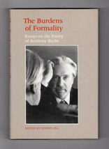 Burdens Of Formality Essays On The Poetry Of Anthony Hecht First Ed Hardcover Dj - £14.17 GBP
