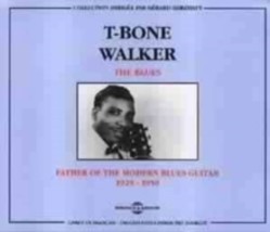 T-BONE Walker The Blues : Father Of The Modern Blues Guitar - Dcd - £34.59 GBP