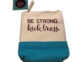 Be Strong Kick Brass Canvas Cosmetic Bag With Zipper Closure - Blue &amp; White - $9.60