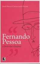Fernando Pessoa: O Livro das Citacoes (Em Portugues do Brasil) [Paperback] Ferna - £29.88 GBP
