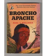 Paul Wellman BRONCHO APACHE First Paperback ed. Novel Film Massai Burt L... - $13.49
