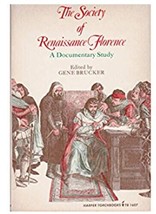 The Society of Renaissance Florence, A Documentary Study, paperback - £3.69 GBP