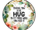 30 SENDING YOU A BIG HUG ENVELOPE SEALS STICKERS LABELS TAGS 1.5&quot; ROUND ... - $7.49
