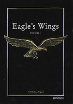 Eagles Wings: Volume 1 - Nicholas J. Wigman (Paperback).NEW BOOK. - £8.78 GBP