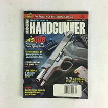 Feb 2001 American Handgunner Magazine .45 CQB .475 Cooper! A Sensible Bigbore - £12.95 GBP