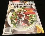 AllRecipes Magazine Stress-Free Dinners 99 Easy Weeknight Recipes: Simpl... - $11.00