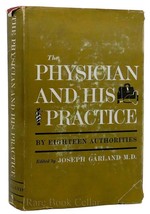 Joseph Garland The Physician And His Practice 1st Edition 2nd Printing - £40.08 GBP