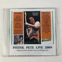 Pistol Pete Blistering Blues LIVE CDr 2009 Autism Awareness Benefit Dubuque IA ~ - £39.56 GBP