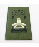 The Hunt For the Beautiful R. M. Alden 1915 HB Vintage - $34.70 CAD