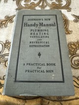 Johnson’s New Handy Manual On Plumbing Heating Ventilating &amp; Mech Refrigeration - £27.80 GBP