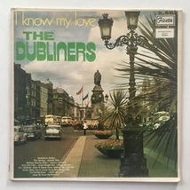 The Dubliners - I Know My Love LP Vinyl Record Album - £37.53 GBP