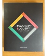 JAVASCRIPT &amp; JQUERY by JON DUCKETT - SOFTCOVER - INTERACTIVE FRONT-END W... - $32.75 CAD