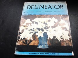 Delineator Magazine-April 1931-Fashion, Fiction, Home Management, Children. - £21.34 GBP
