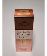 Too Faced Born This Way Healthy Glow SPF 30 Skin Tint WARM SAND 2 oz New - $407.75 MXN