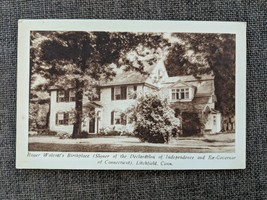 Vintage Postcard Roger Wolcott&#39;s Birthplace, Litchfield, Connecticut, Governor - £3.52 GBP