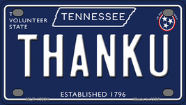 Thank U Tennessee Blue Novelty Mini Metal License Plate - £11.67 GBP