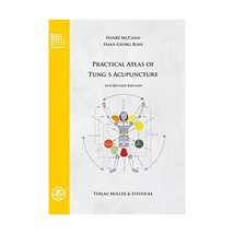 Practical Atlas of Tung&#39;s Acupuncture McCann, Henry/ Ross, Hans-Georg - £76.81 GBP