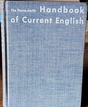 Vintage 1955 The Perrin-Smith Handbook Of Current English HC Textbook - £7.49 GBP