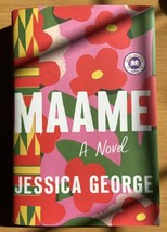 Maame: A Today Show Read with Jenna Book Club Pick by Jessica George 2023 1st ed - £8.07 GBP