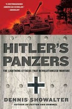 Hitler&#39;s Panzers: The Lightning Attacks that Revolutionized Warfare NEW BOOK - £8.70 GBP