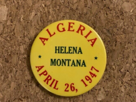 Vintage Algeria April 26, 1947 Helena Montana Historical Collectible Pin... - £14.28 GBP