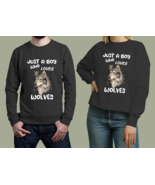 just a boy who loves wolves Unisex Sweatshirt - £26.75 GBP